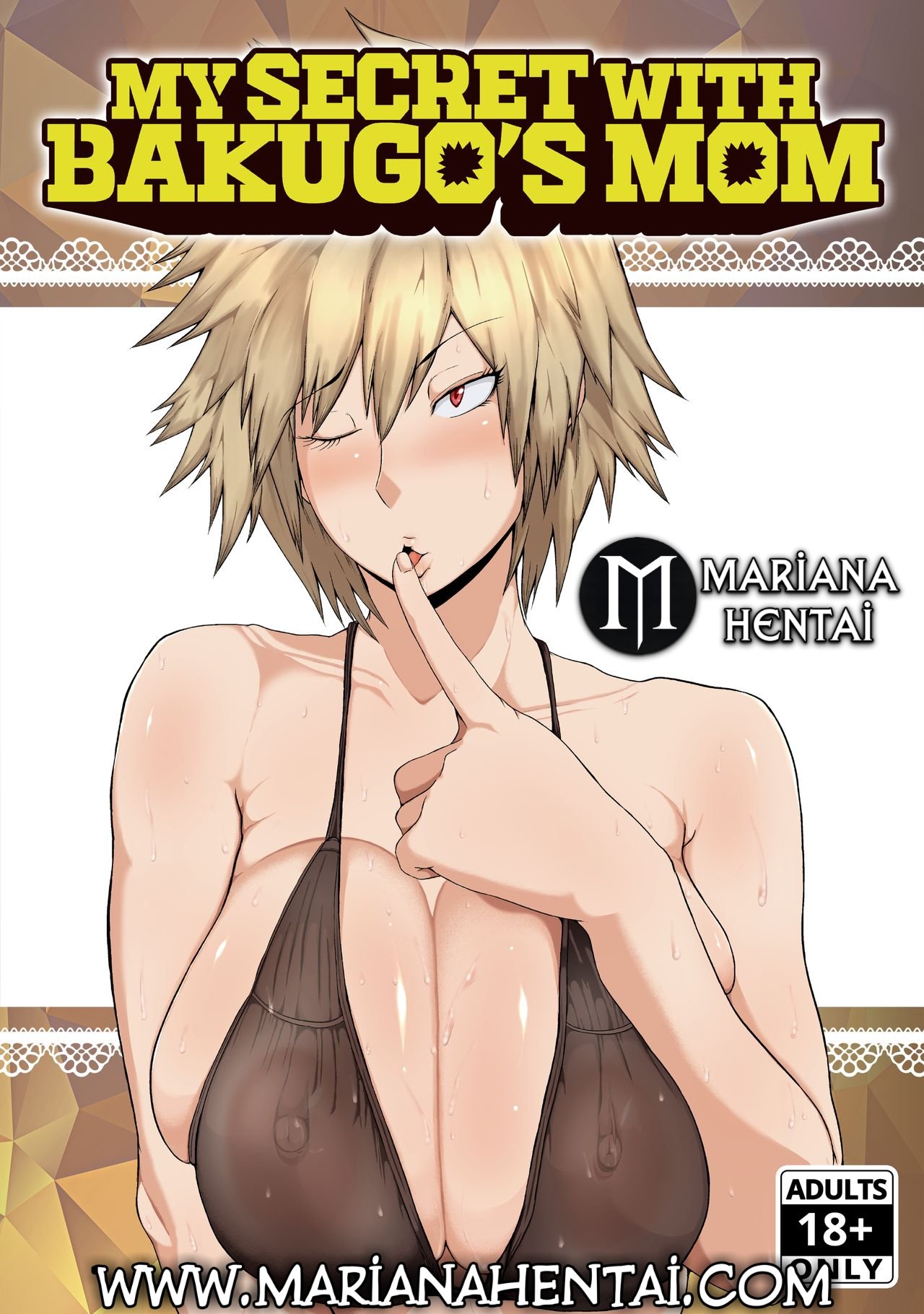 My Secret with Bakugo's Mom