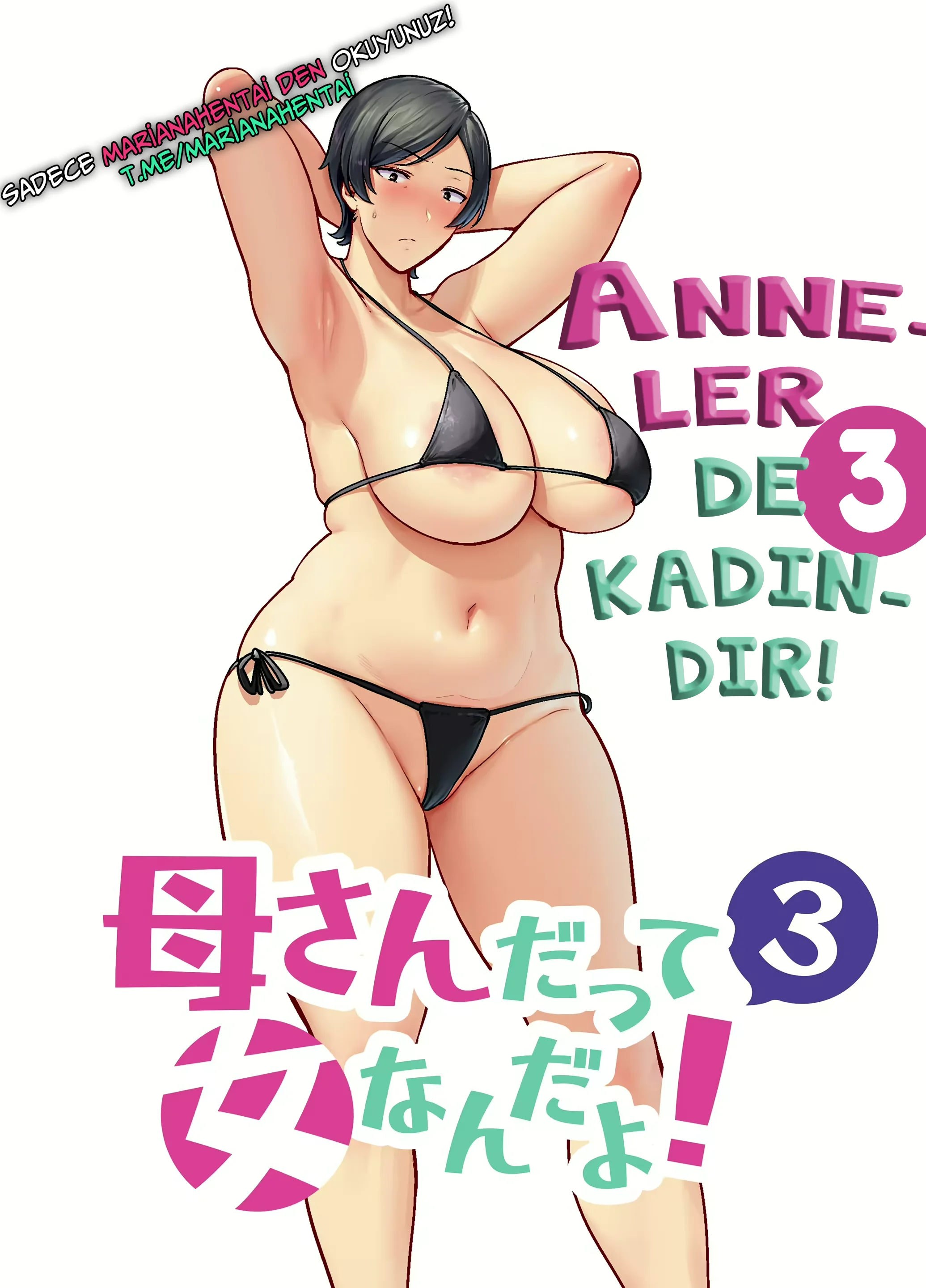 Unutmayın Anneler De Kadındır!  Bölüm 3 - Son